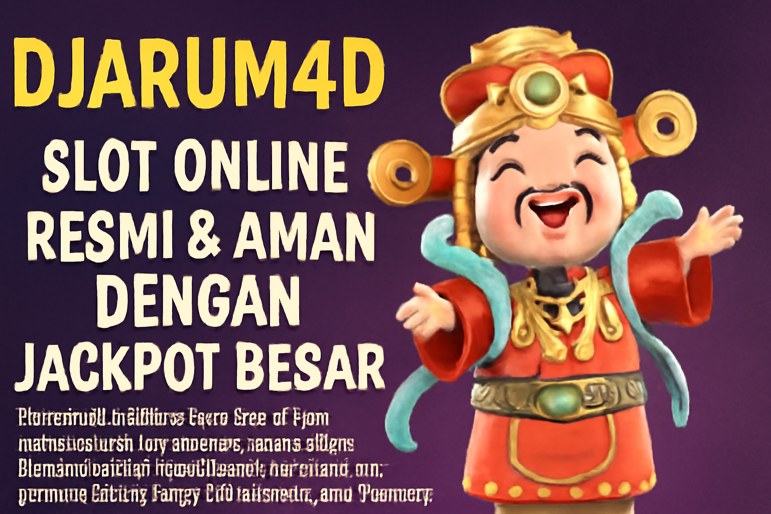 Djarum4d Slot Online Resmi & Aman Dengan Jackpot Besar
